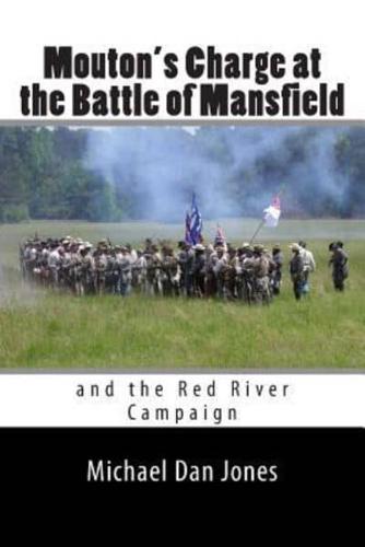 Mouton's Charge at the Battle of Mansfield