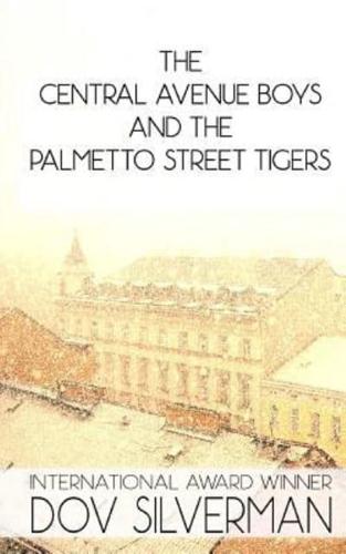 The Central Avenue Boys and the Palmetto Street Tigers