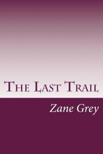 The Last Trail