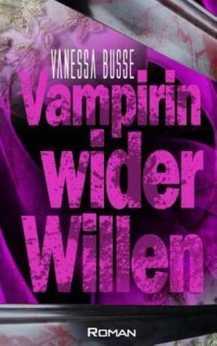 Vampirin Wider Willen