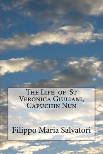 The Life of St Veronica Giuliani, Capuchin Nun