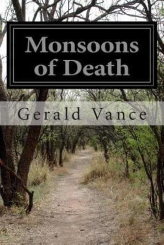 Monsoons of Death