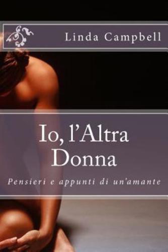 IO, L'Altra Donna