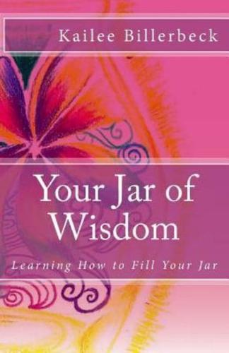 Your Jar of Wisdom