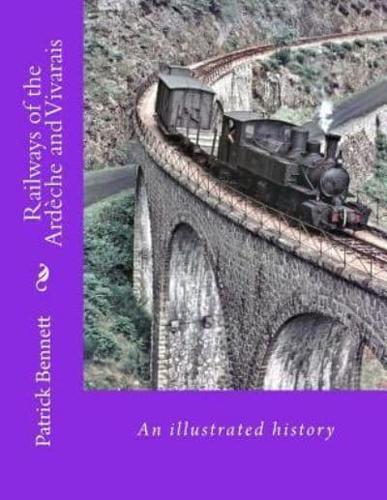 Railways of the Ardèche and Vivarais