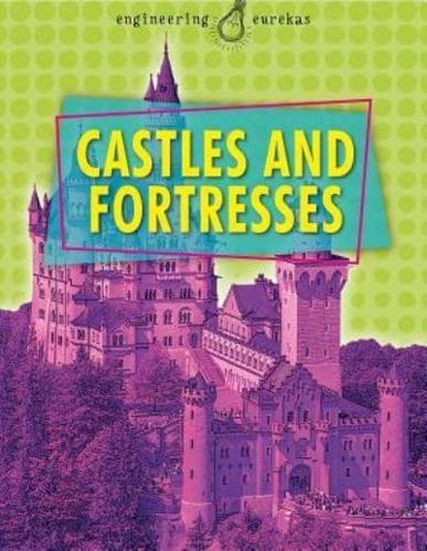 Castles and Fortresses