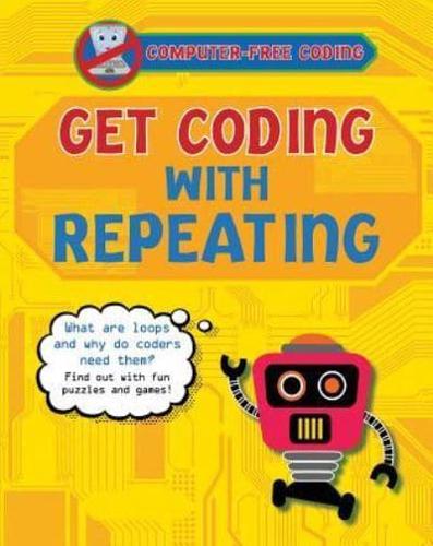 Get Coding With Repeating
