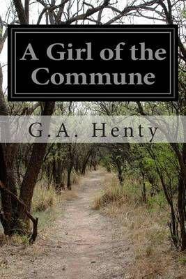 A Girl of the Commune