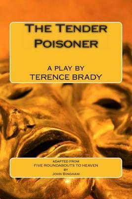 The Tender Poisoner