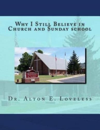 Why I Still Believe in Church and Sunday School