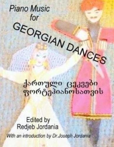 Piano Music for Georgian Dances