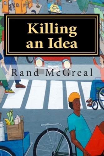 Killing an Idea
