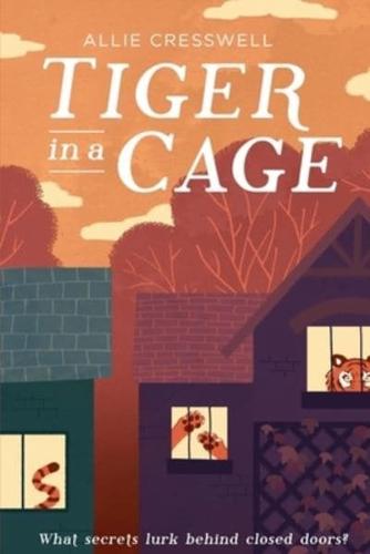 Tiger in a Cage