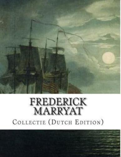 Frederick Marryat, Collectie (Dutch Edition)