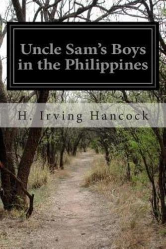 Uncle Sam's Boys in the Philippines