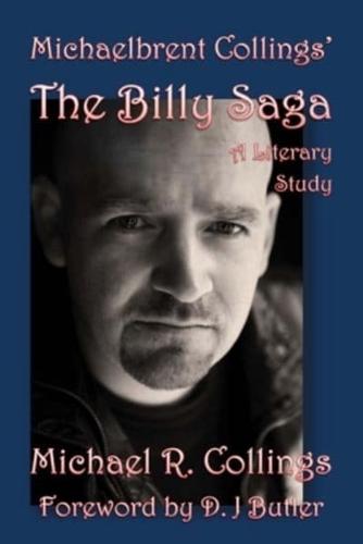 Michaelbrent Collings' the Billy Saga