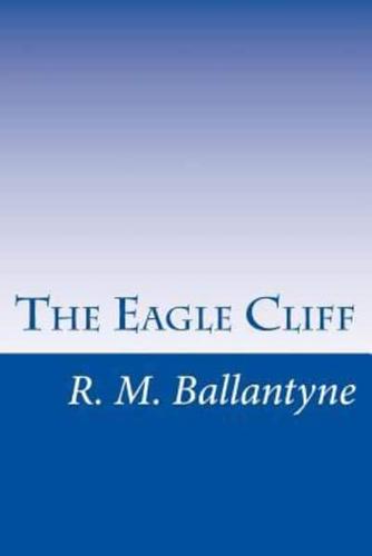 The Eagle Cliff