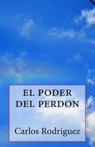 El Poder Del Perdon