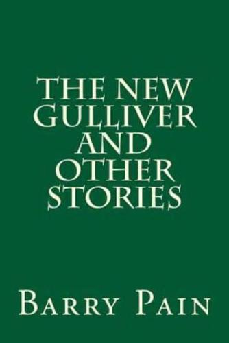 The New Gulliver and Other Stories