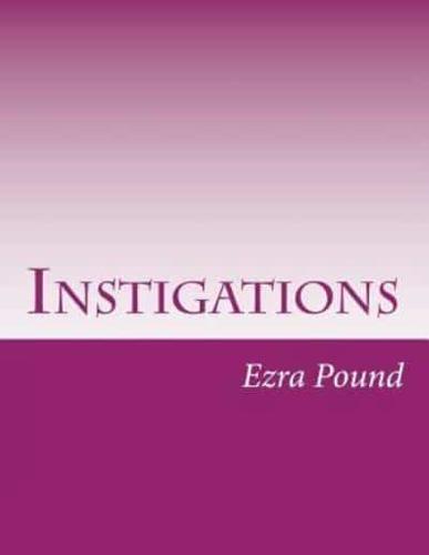 Instigations