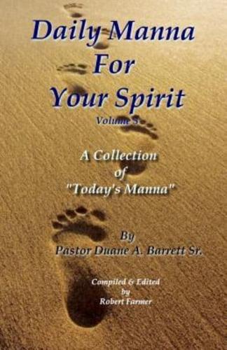Daily Manna For Your Spirit Volume 3