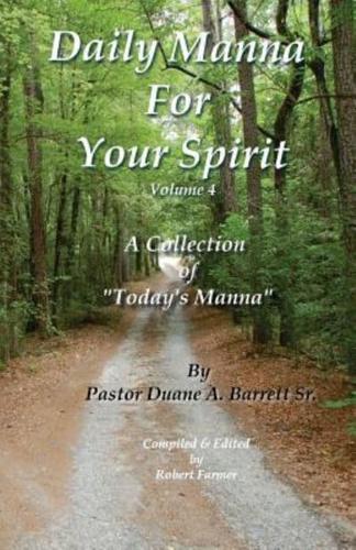 Daily Manna For Your Spirit Volume 4