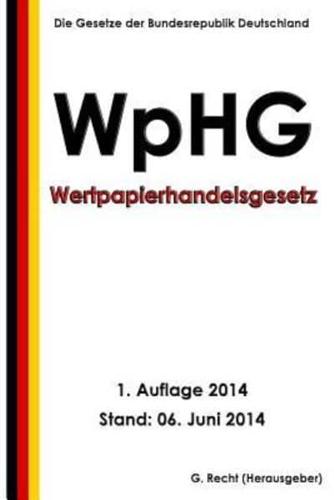 Wertpapierhandelsgesetz - Wphg