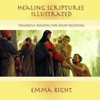 Healing Scriptures Illustrated
