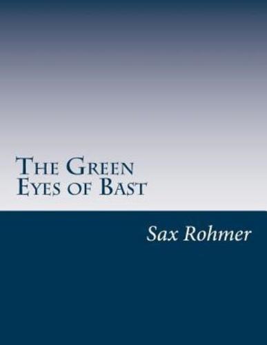 The Green Eyes of Bast