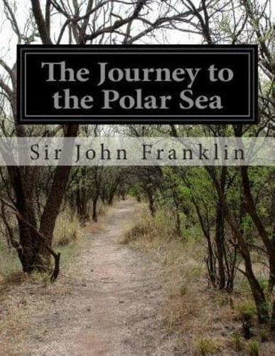 The Journey to the Polar Sea