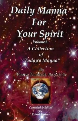 Daily Manna For Your Spirit Volume 6