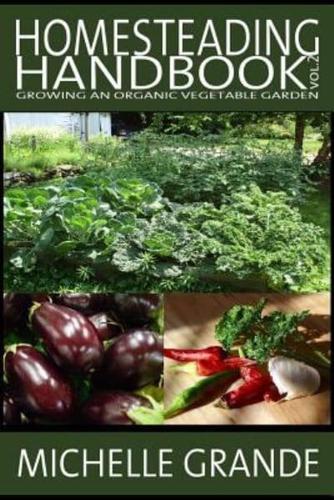 Homesteading Handbook Vol. 2