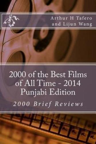 2000 of the Best Films of All Time - 2014 Punjabi Edition