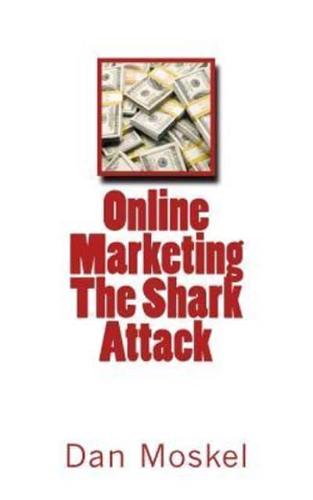Online Marketing - The Shark Attack