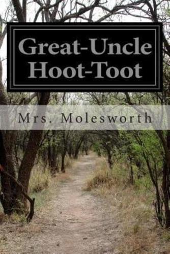 Great-Uncle Hoot-Toot