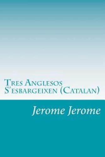 Tres Anglesos S'esbargeixen (Catalan)