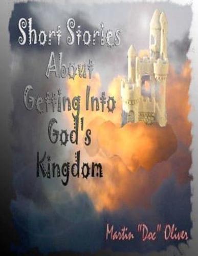 Short Stories About Getting Into God's Kingdom (GERMAN VERSION)