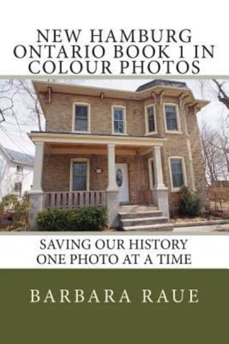 New Hamburg Ontario Book 1 in Colour Photos