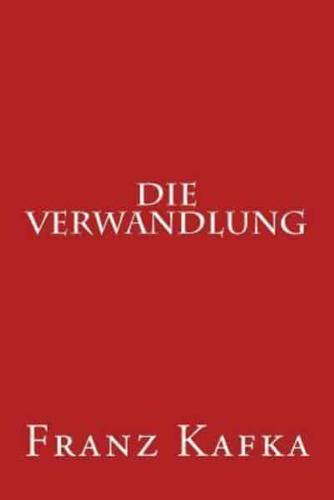 Die Verwandlung