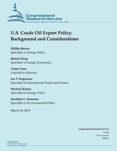 U.S. Crude Oil Export Policy