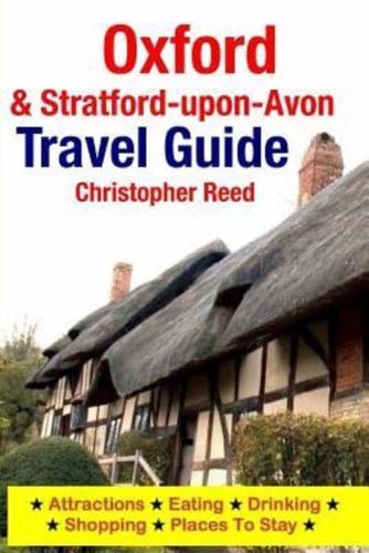 Oxford & Stratford-Upon-Avon Travel Guide