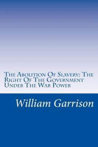 The Abolition Of Slavery