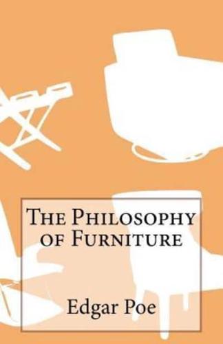 The Philosophy of Furniture