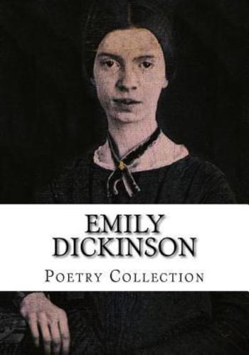 Emily Dickinson, Poetry Collection