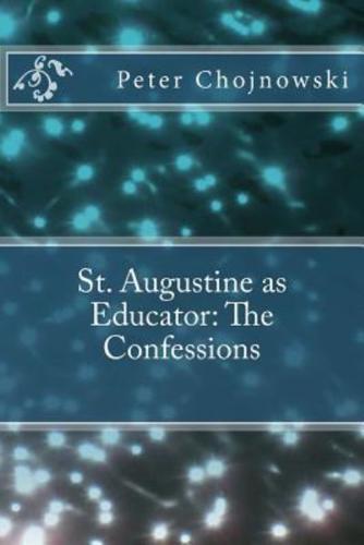 St. Augustine as Educator