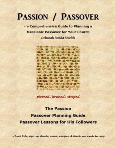 Passion / Passover