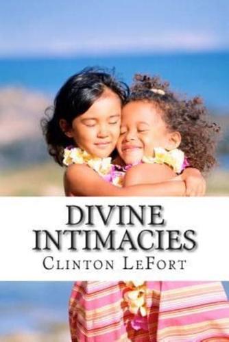 Divine Intimacies