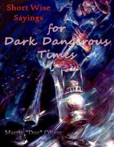 Short Wise Sayings for Dark Dangerous Times (CHINESE VERSION)