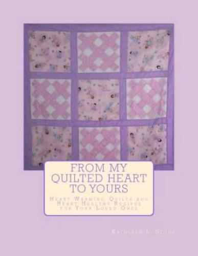 From My Quilted Heart to Yours