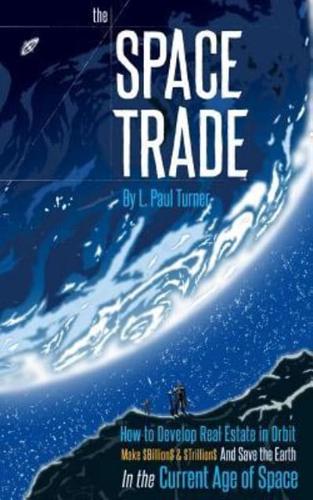 The Space Trade